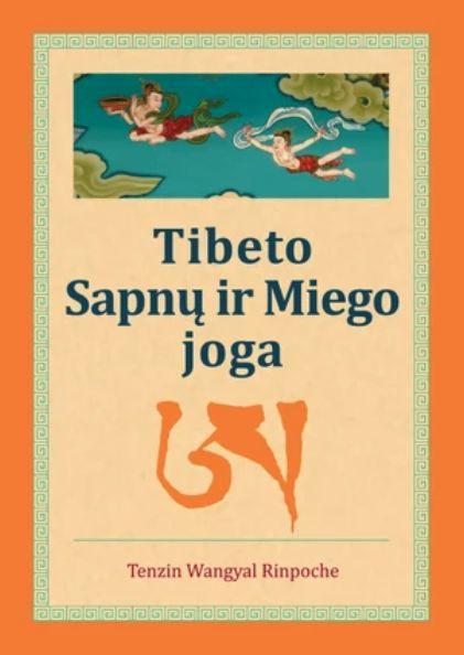Tibeto Sapnų ir Miego joga