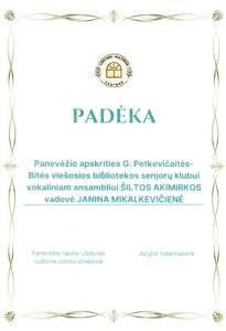 Liūdynės kultūros centro padėka bibliotekos senjorų klubo „Šiltos akimirkos“ vokaliniam ansambliui