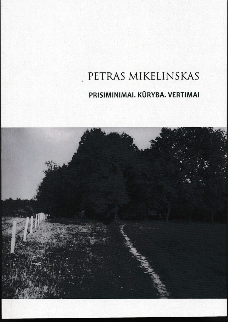 Prisiminimai. kūryba. Vertimai