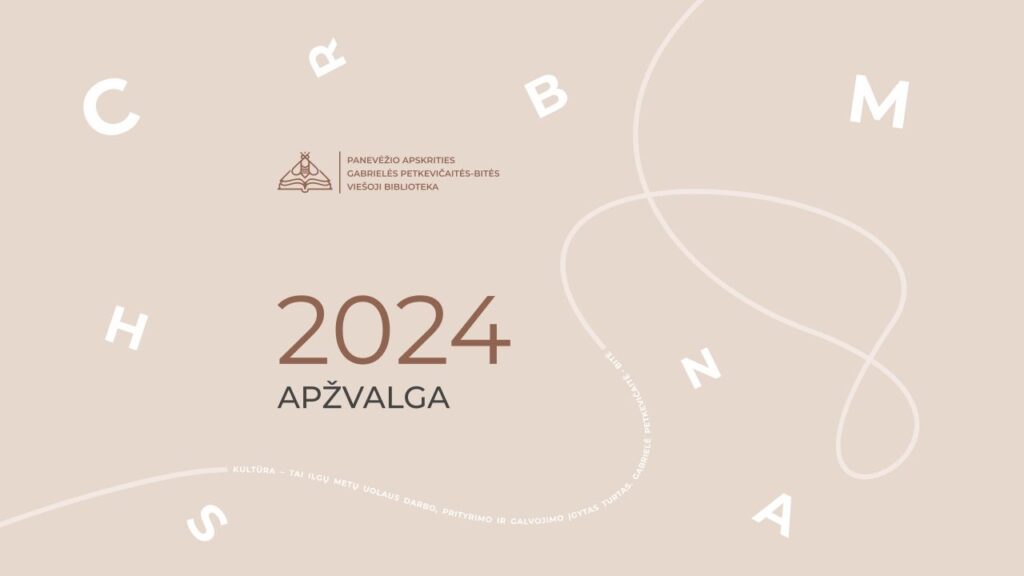 Apžvelgiame 2024 metų veiklą