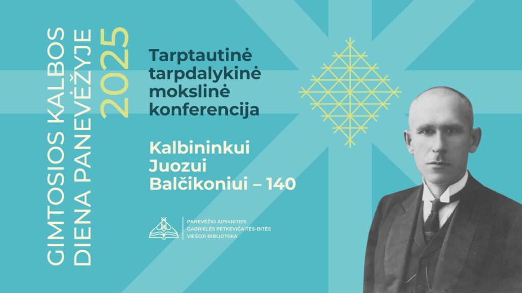 Tarptautinė mokslinė konferencija „Kalbininkui Juozui Balčikoniui – 140“